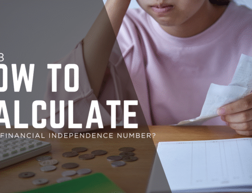 Calculate Your Financial Independence Number in 3 Simple Steps