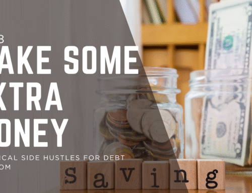 Make Some Extra Money: Practical Side Hustles for Debt Freedom