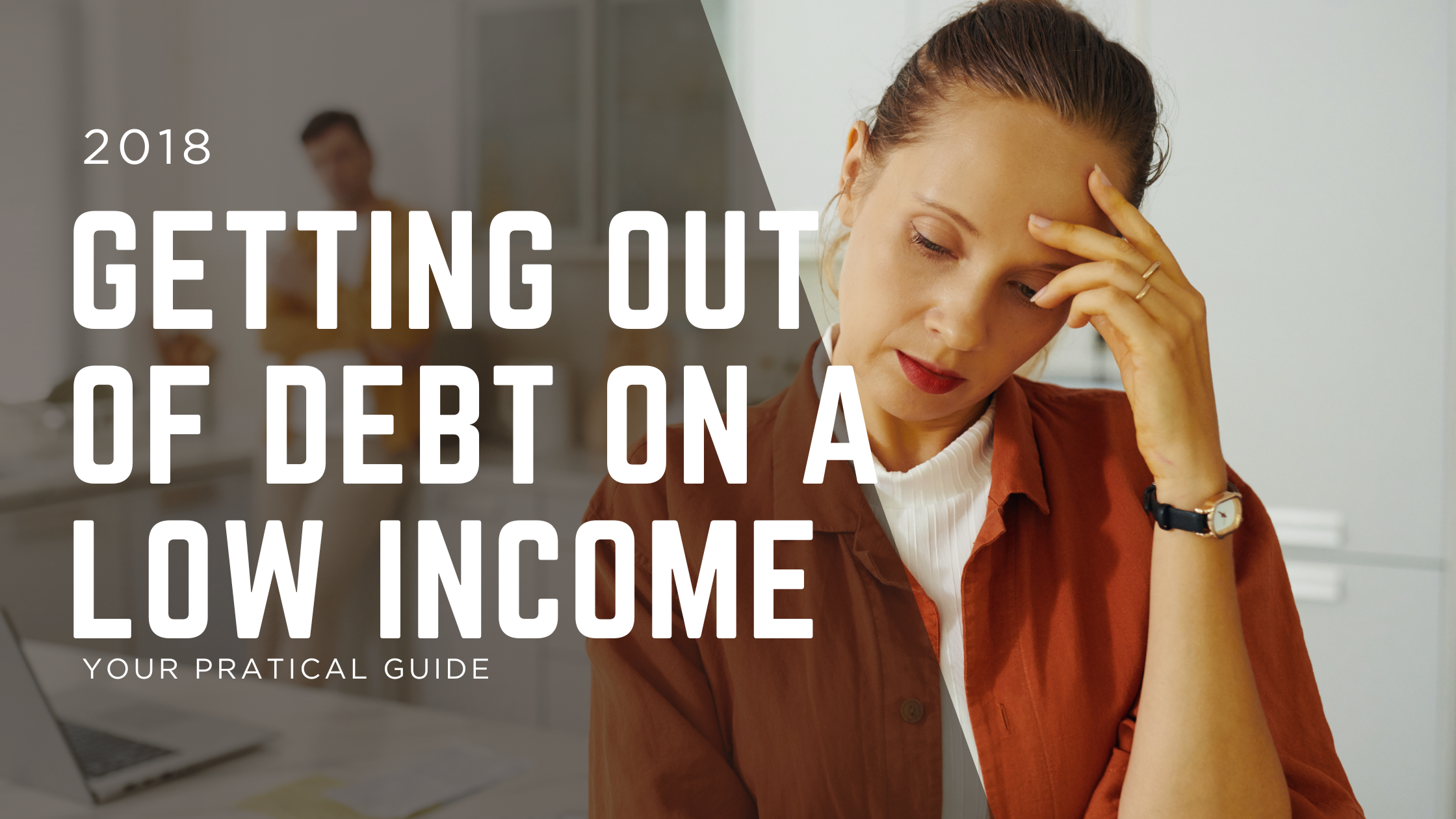 Out of Debt – Low Income