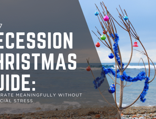 Recession Christmas Guide: Celebrate Meaningfully Without Financial Stress
