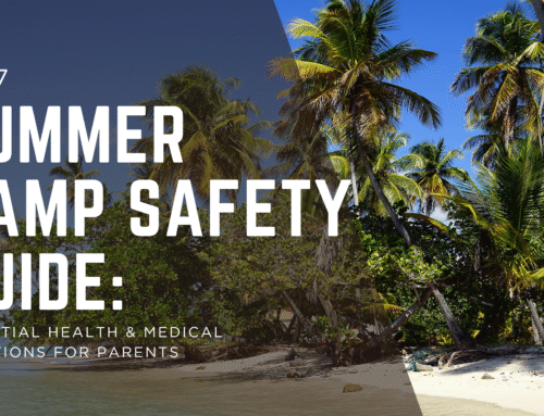 Summer Camp Safety: Essential Health & Medical Questions for Parents